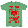 'Tis the Season to Cuddle Your Kitties Unisex Triblend Tee Hoodie, Sweatshirt | CoreVibeTees.com (Image 1)
