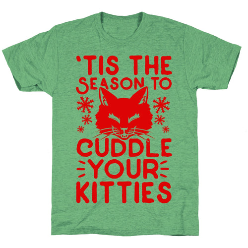 'Tis the Season to Cuddle Your Kitties Unisex Triblend Tee Hoodie, Sweatshirt | CoreVibeTees.com (Image 1)