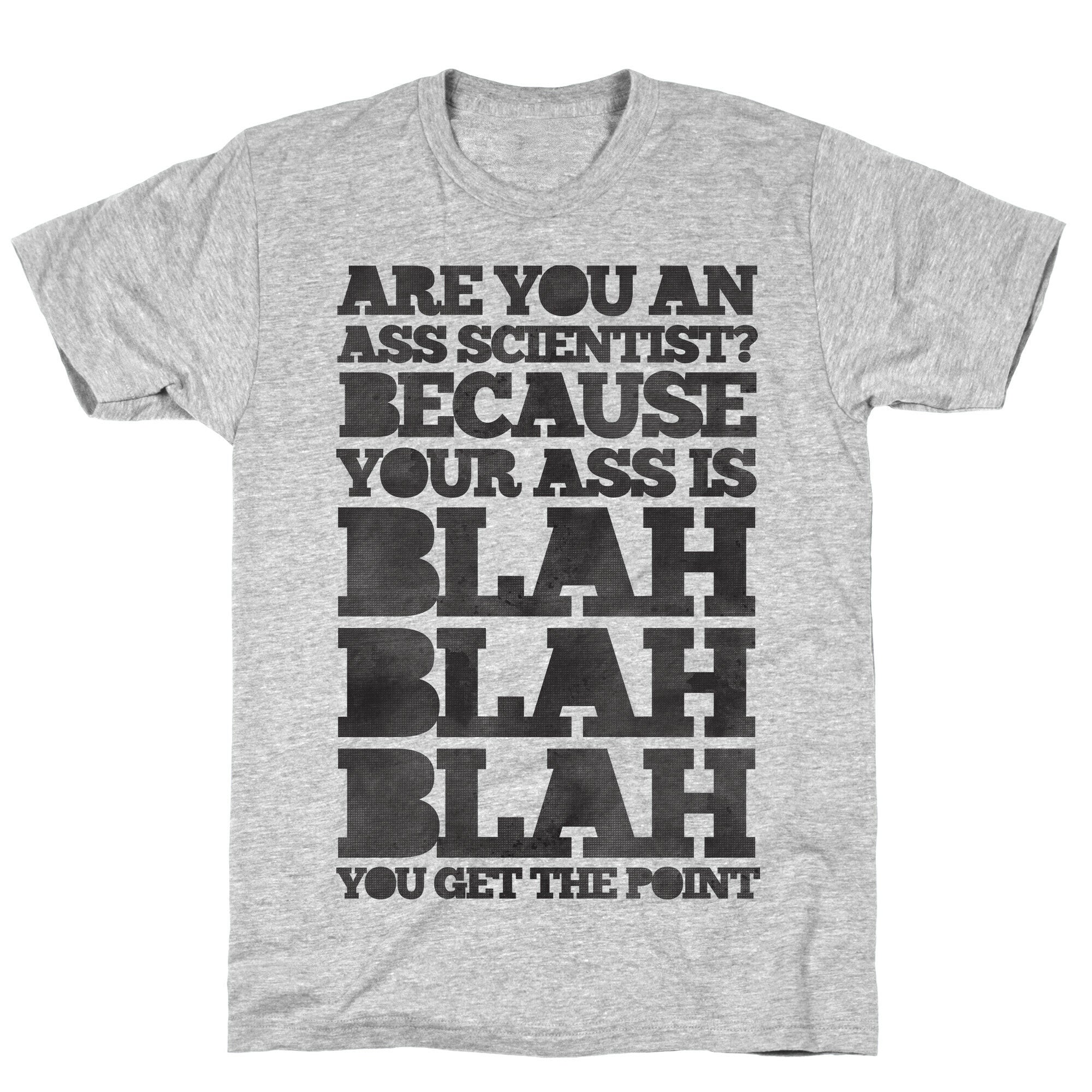 Are You An Ass Scientist T-Shirt Hoodie, Sweatshirt | CoreVibeTees.com (Image 4)