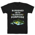 Glorious Porpoise T-Shirt Hoodie, Sweatshirt | CoreVibeTees.com (Image 1)