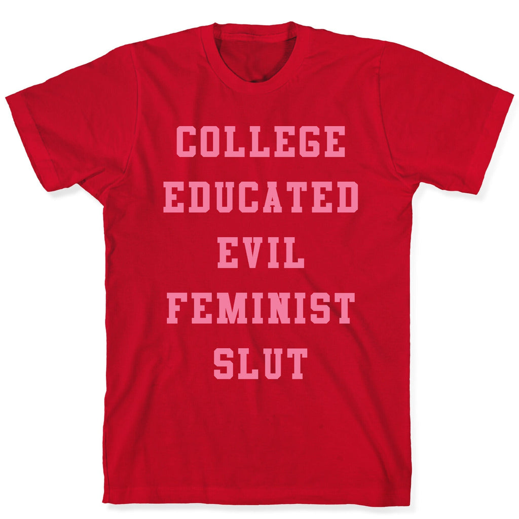College Educated Evil Feminist Slut T-Shirt Style001 Hoodie, Sweatshirt | CoreVibeTees.com (Image 5)