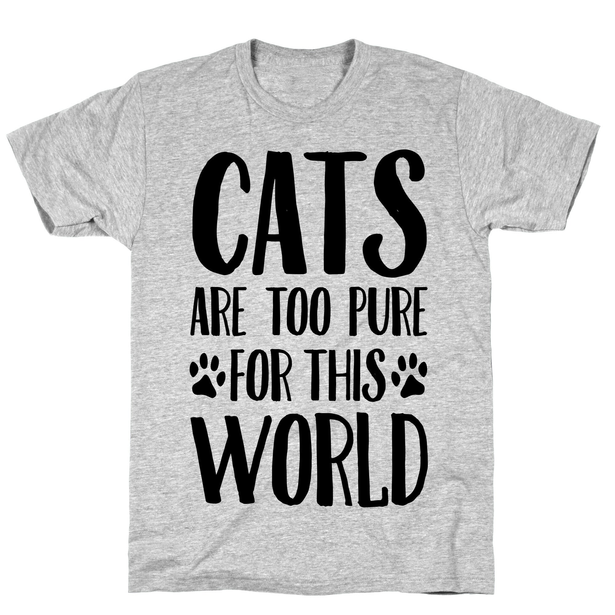 Cats Are Too Pure For This World T-Shirt Hoodie, Sweatshirt | CoreVibeTees.com (Image 3)