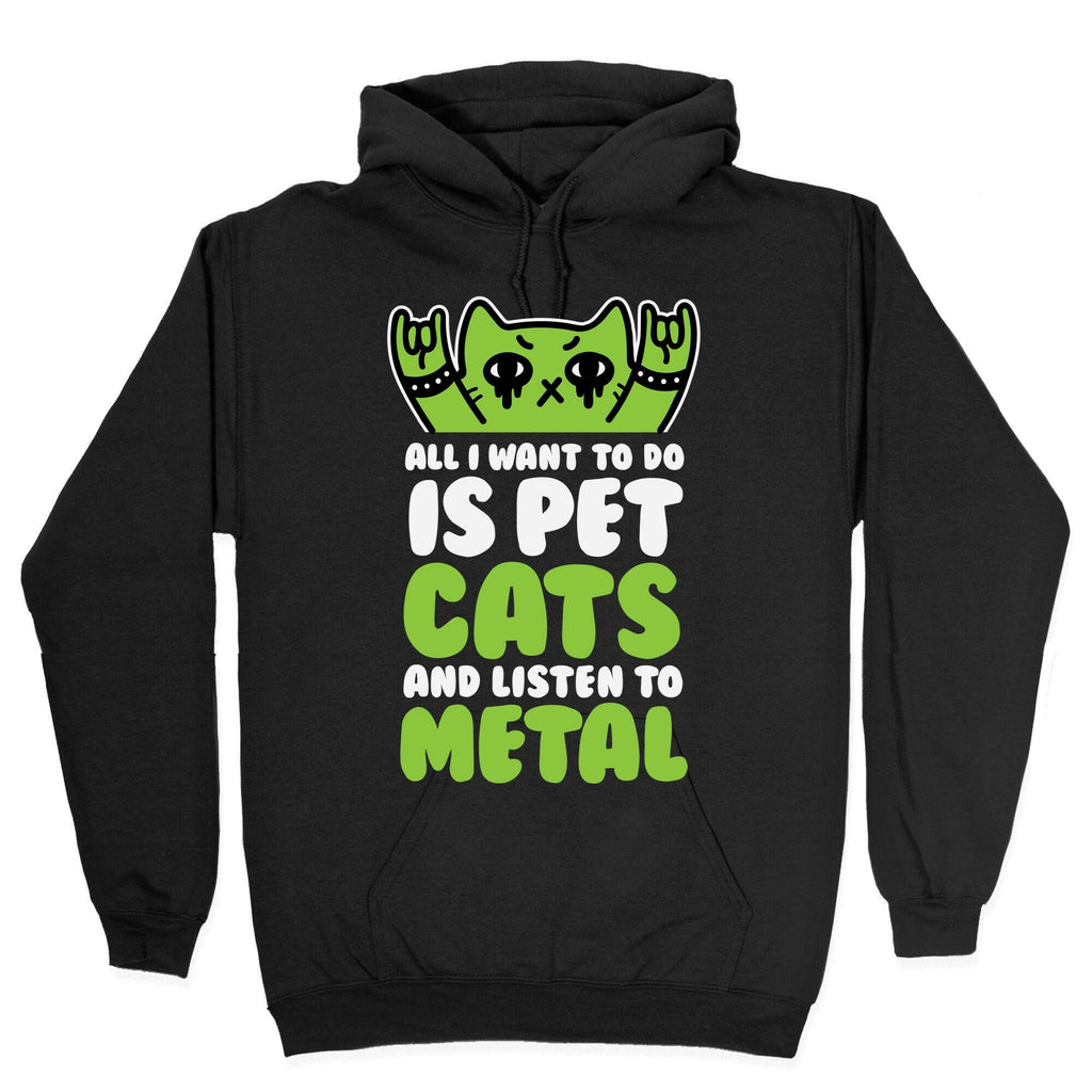 All I Want To Do Is Pet Cats And Listen To Metal Hoodie T-Shirts, Sweatshirt | CoreVibeTees.com (Image 2)