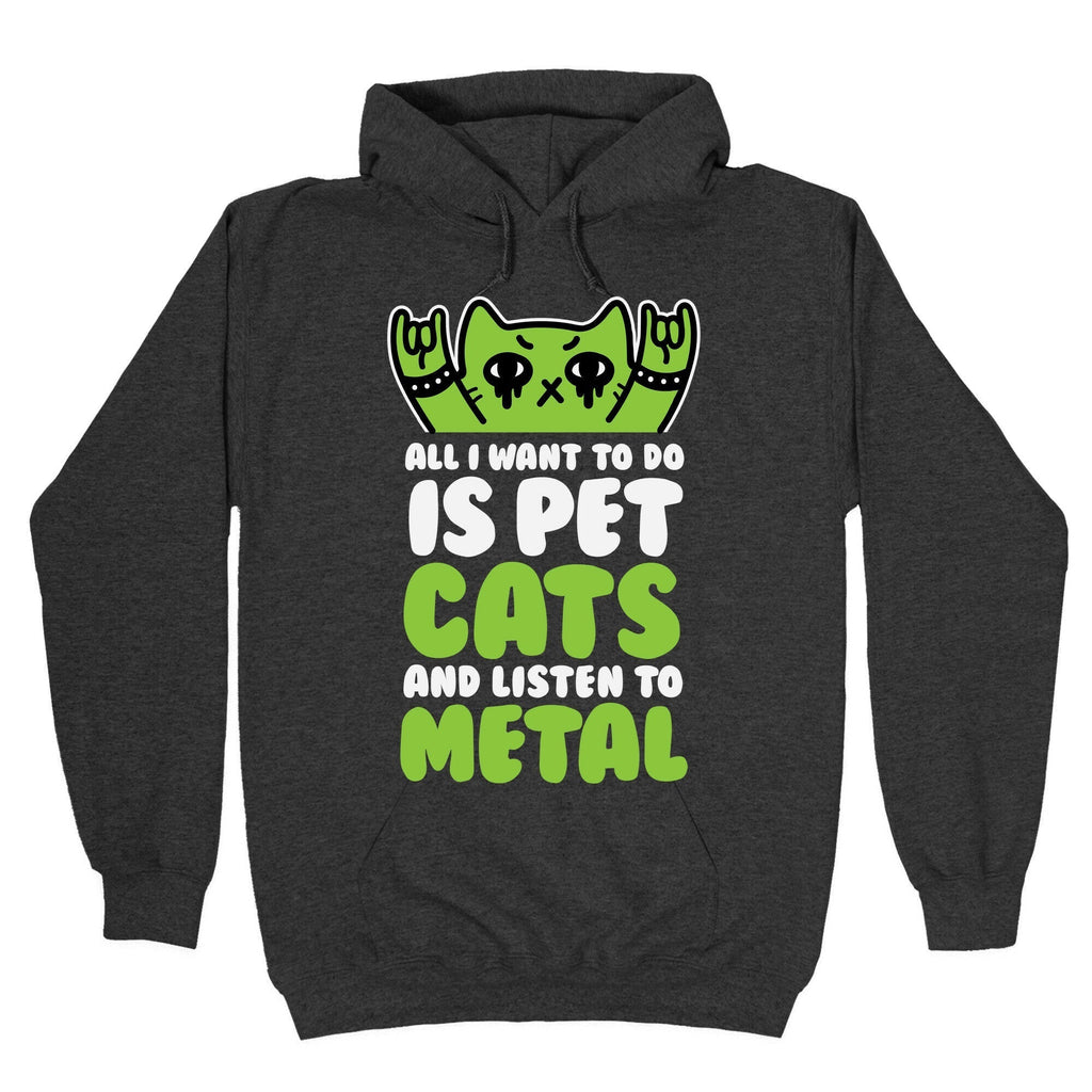 All I Want To Do Is Pet Cats And Listen To Metal Hoodie T-Shirts, Sweatshirt | CoreVibeTees.com (Image 3)