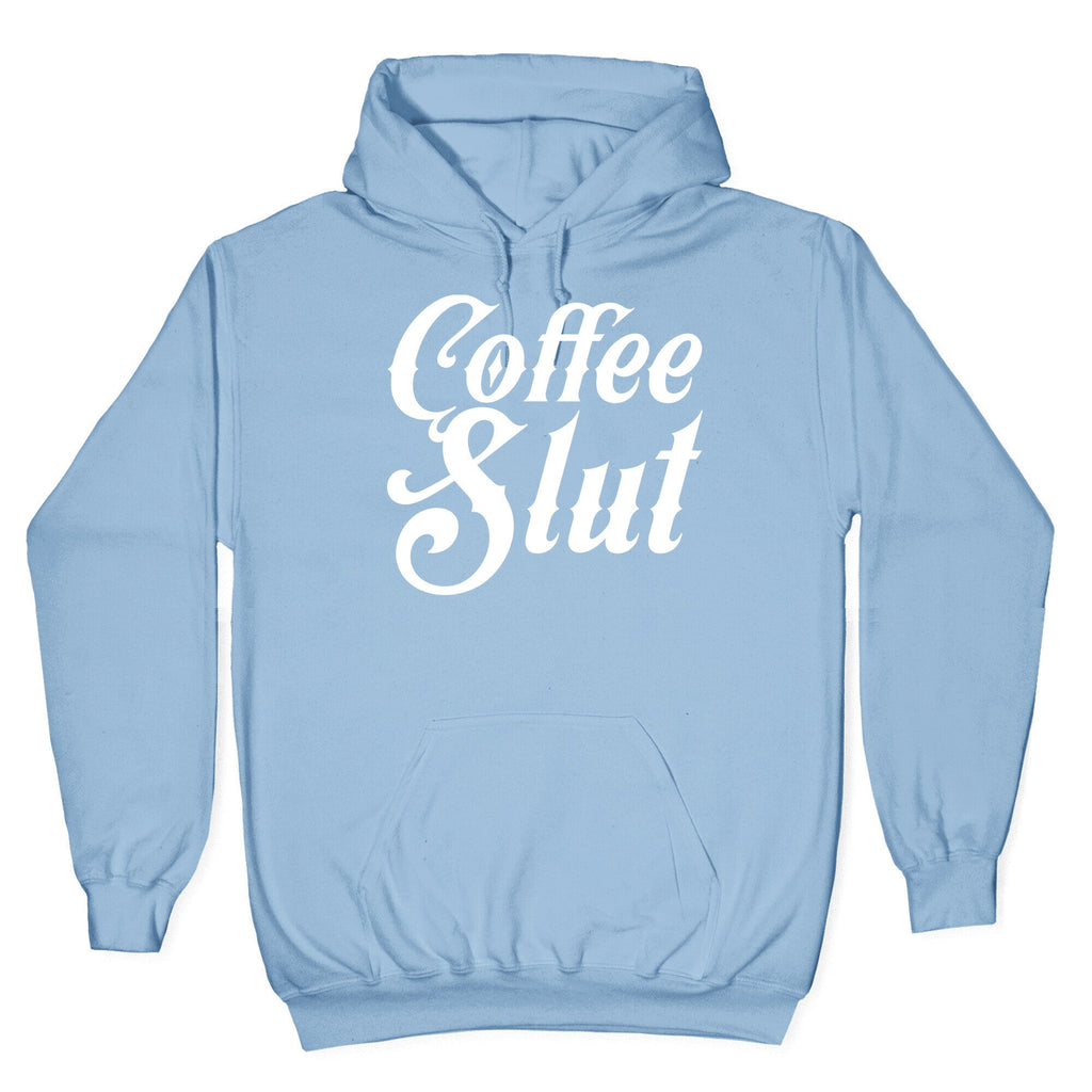 Coffee Slut Hoodie T-Shirts, Sweatshirt | CoreVibeTees.com (Image 4)