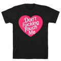 Don't Fucking Touch Me T-Shirt Style001 Hoodie, Sweatshirt | CoreVibeTees.com (Image 1)