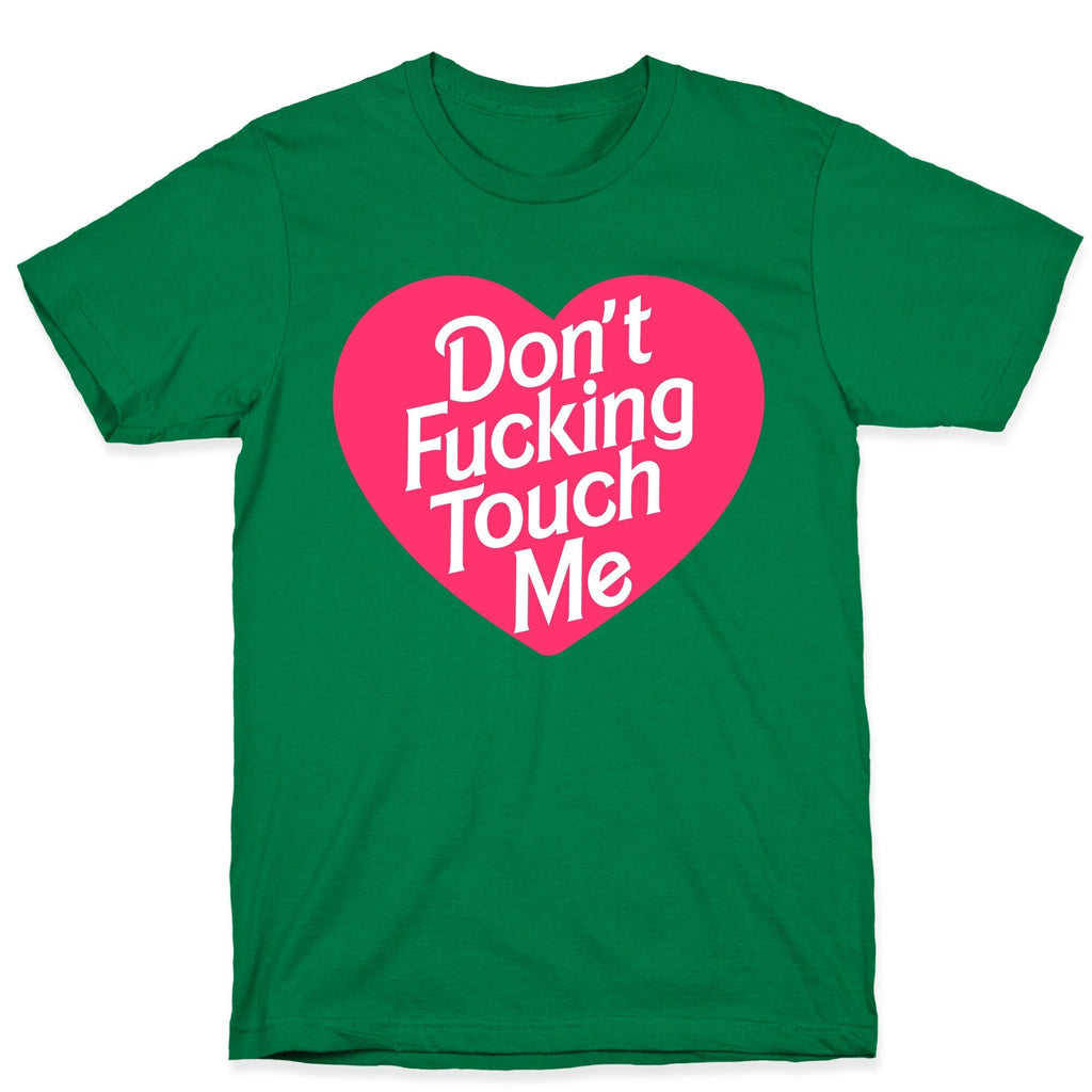 Don't Fucking Touch Me T-Shirt Style001 Hoodie, Sweatshirt | CoreVibeTees.com (Image 3)