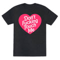 Don't Fucking Touch Me Unisex Triblend Tee Hoodie, Sweatshirt | CoreVibeTees.com (Image 1)