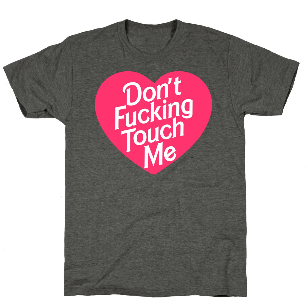 Don't Fucking Touch Me Unisex Triblend Tee Hoodie, Sweatshirt | CoreVibeTees.com (Image 3)