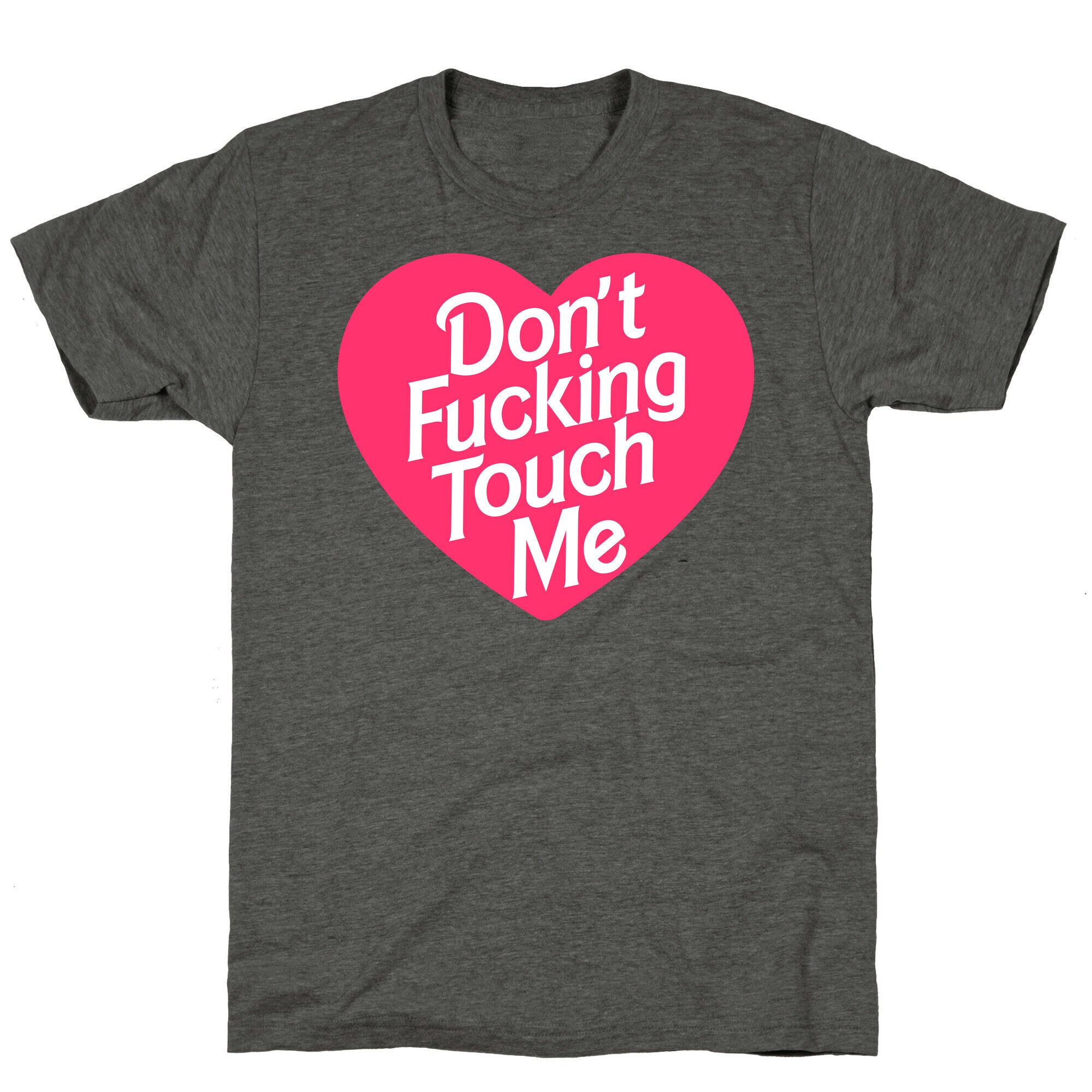 Don't Fucking Touch Me Unisex Triblend Tee Hoodie, Sweatshirt | CoreVibeTees.com (Image 3)