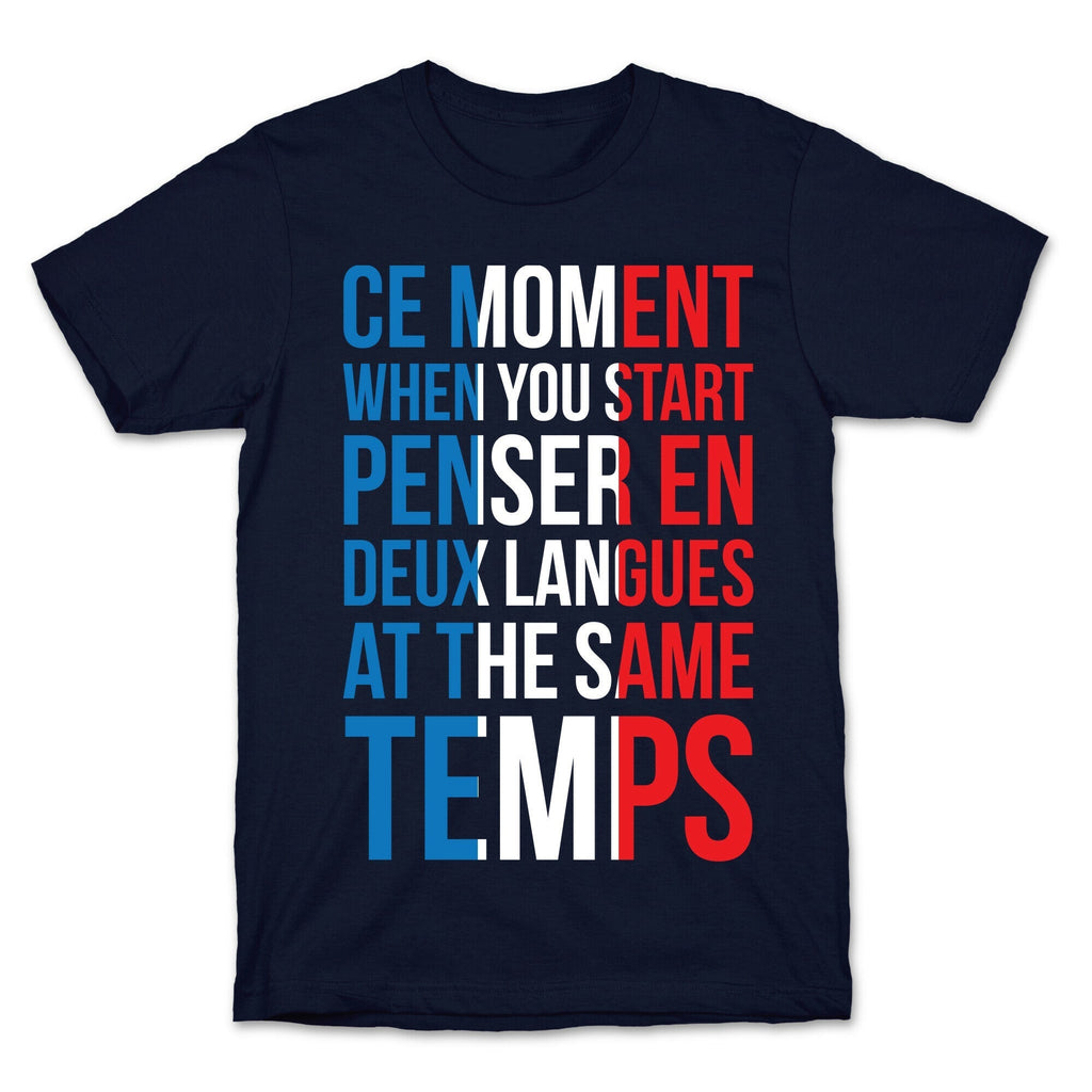 Ce Moment When T-Shirt Hoodie, Sweatshirt | CoreVibeTees.com (Image 4)