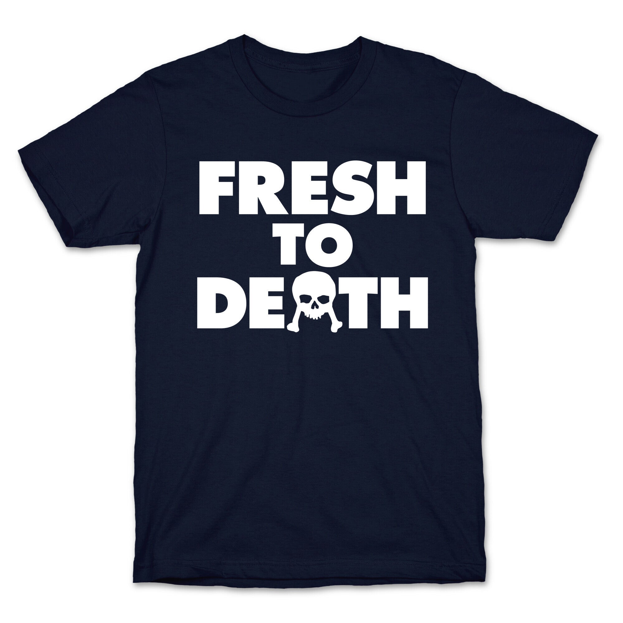 Fresh To Death T-Shirt Hoodie, Sweatshirt | CoreVibeTees.com (Image 4)