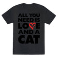 All You Need Is Love And A Cat Unisex Triblend Tee Hoodie, Sweatshirt | CoreVibeTees.com (Image 1)