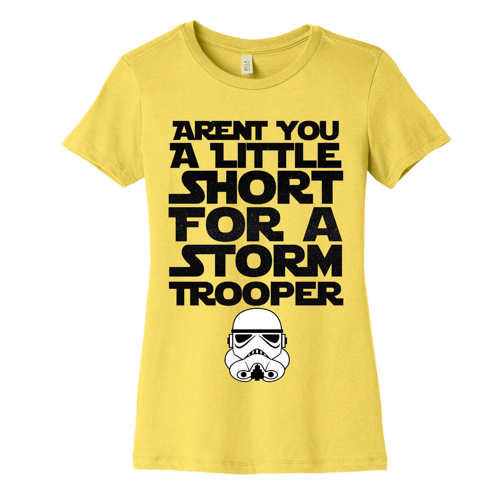 Aren't You a Little Short for a Stormtrooper Women's Cotton Tee Hoodie, Sweatshirt | CoreVibeTees.com (Image 3)