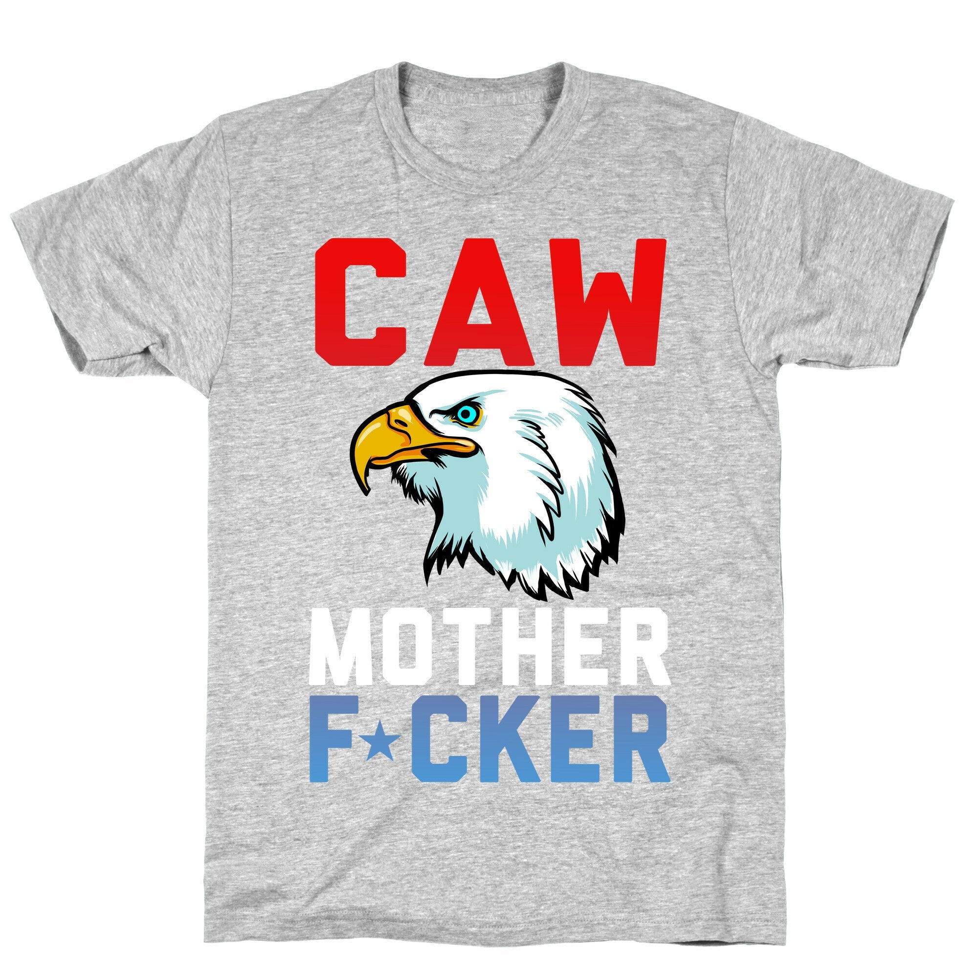 CAW MOTHER F*CKER T-Shirt Hoodie, Sweatshirt | CoreVibeTees.com (Image 2)
