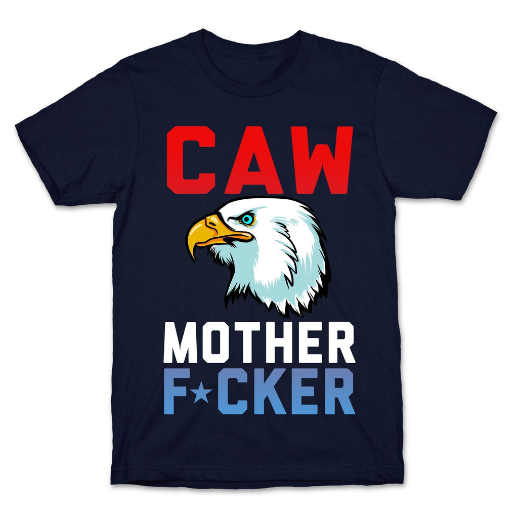 CAW MOTHER F*CKER T-Shirt Hoodie, Sweatshirt | CoreVibeTees.com (Image 4)
