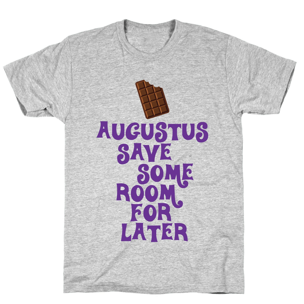 Augustus Save Some Room For Later T-Shirt Hoodie, Sweatshirt | CoreVibeTees.com (Image 2)