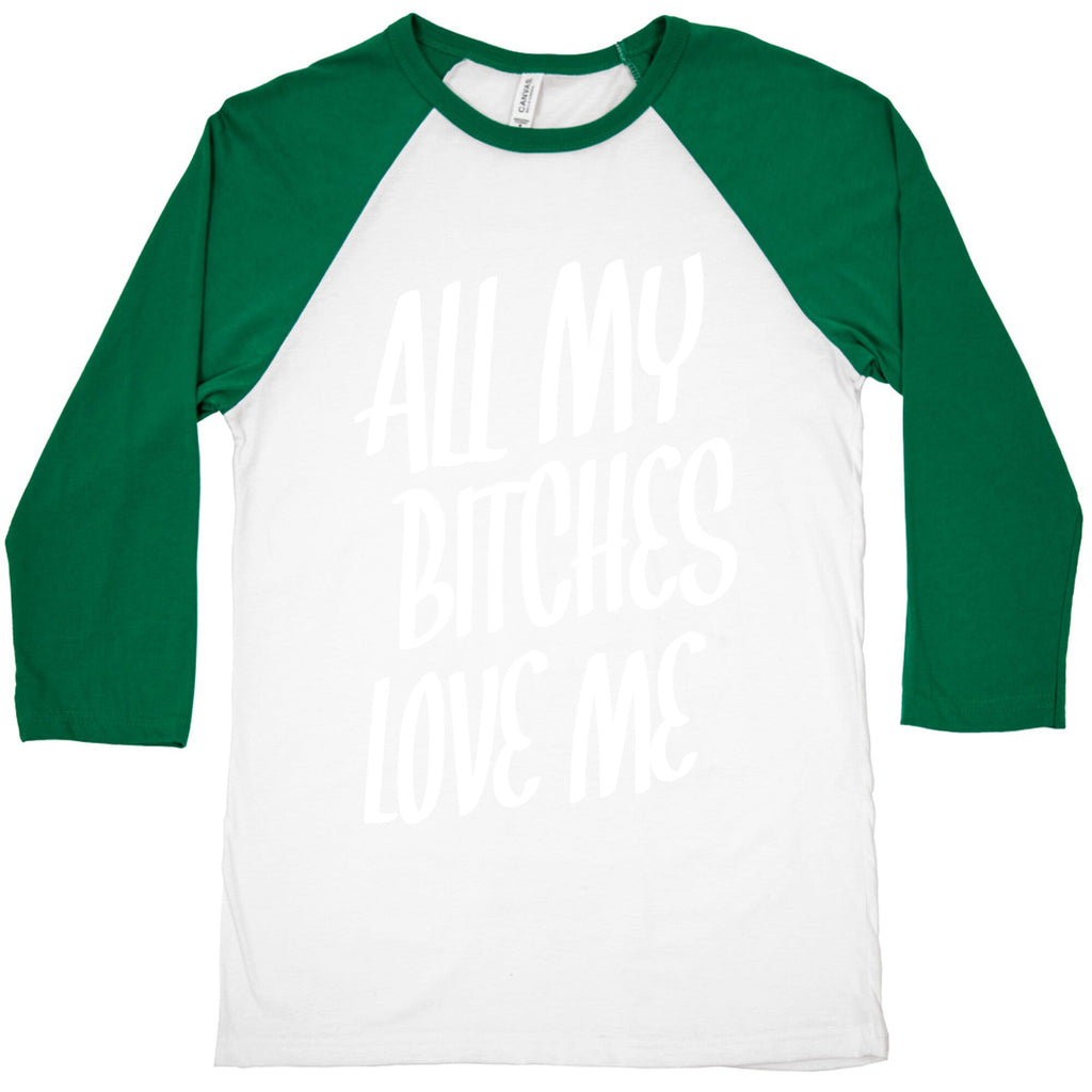 All My Bitches Love Me Baseball Tee Hoodie, Sweatshirt | CoreVibeTees.com (Image 3)