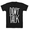 Don't Talk T-Shirt Hoodie, Sweatshirt | CoreVibeTees.com (Image 1)