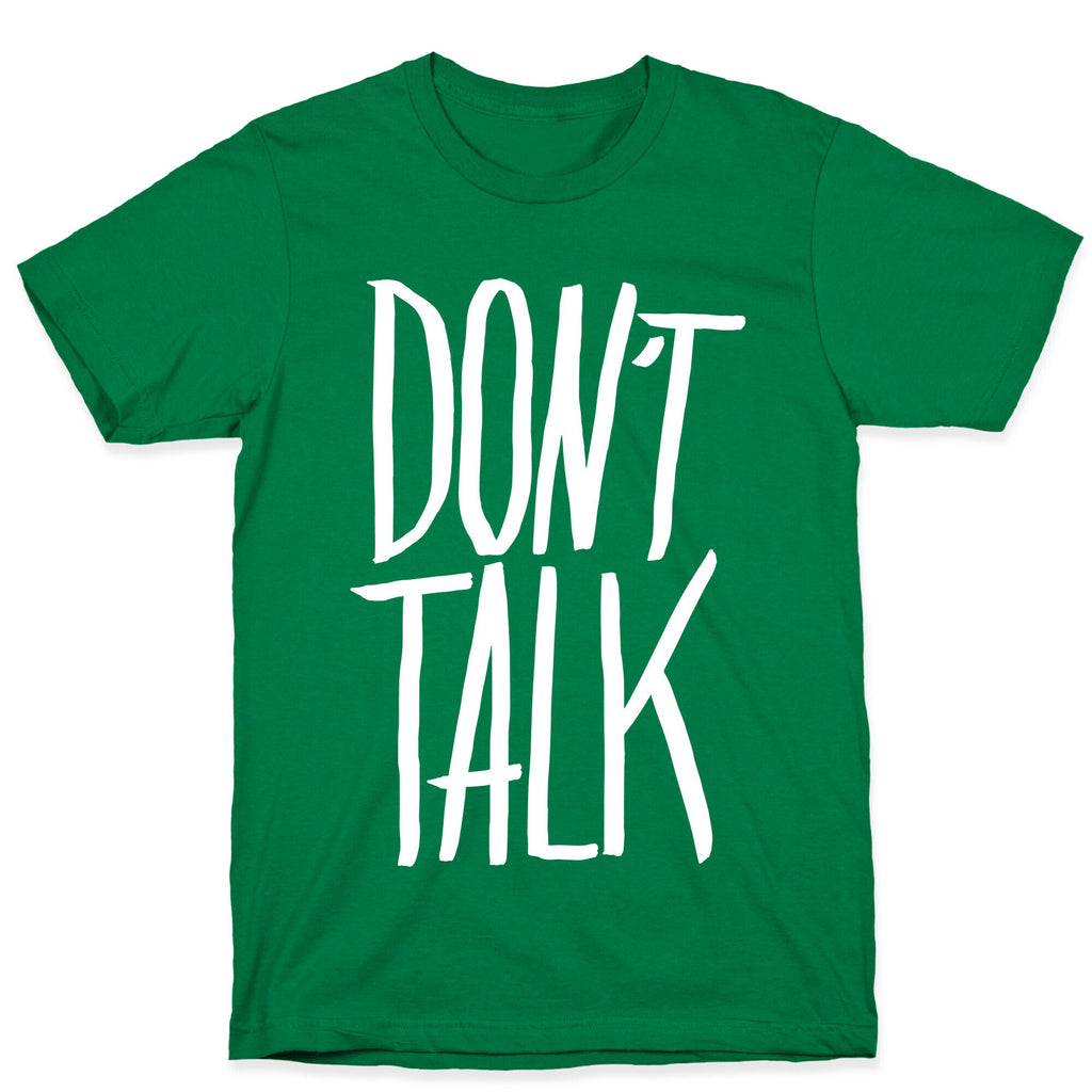 Don't Talk T-Shirt Hoodie, Sweatshirt | CoreVibeTees.com (Image 3)
