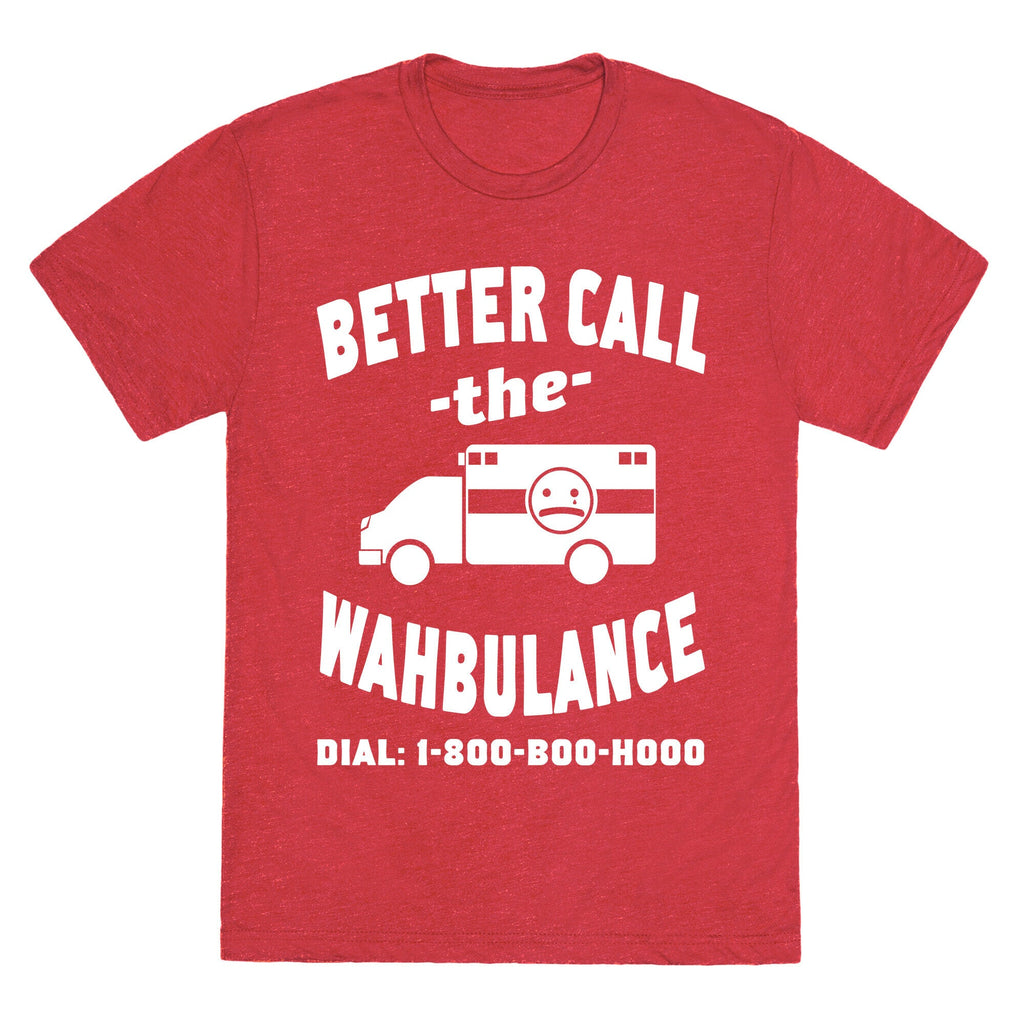 Better Call the Wahbulance Unisex Triblend Tee Hoodie, Sweatshirt | CoreVibeTees.com (Image 4)