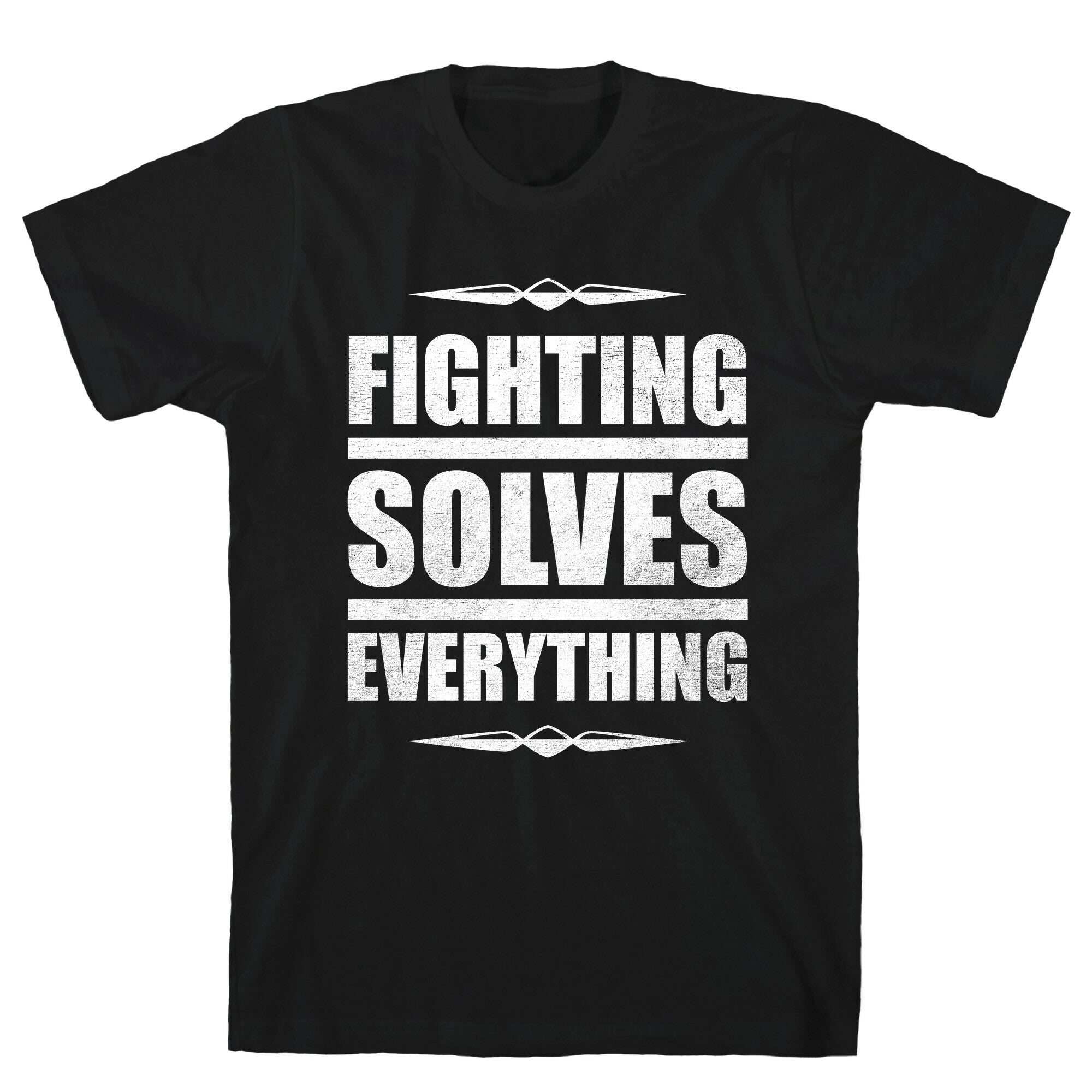 Fighting Solves Everything (White Ink) T-Shirt Hoodie, Sweatshirt | CoreVibeTees.com (Image 1)