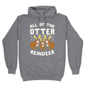All of The Otter Reindeer Hoodie T-Shirts, Sweatshirt | CoreVibeTees.com (Image 1)