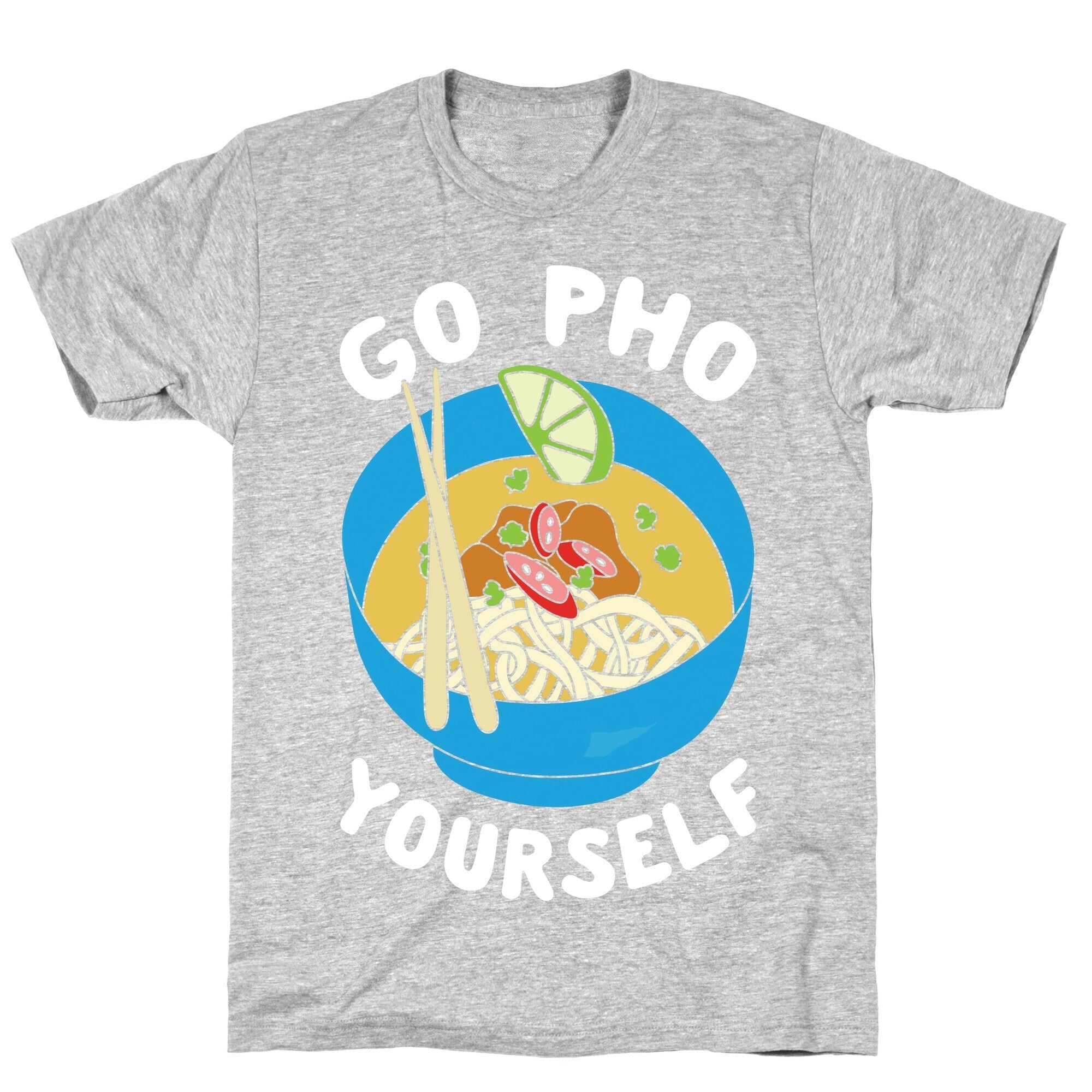 Go Pho Yourself T-Shirt Hoodie, Sweatshirt | CoreVibeTees.com (Image 2)