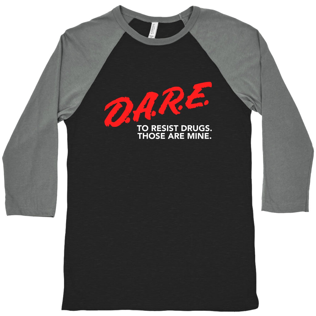 DARE Parody Baseball Tee Hoodie, Sweatshirt | CoreVibeTees.com (Image 1)