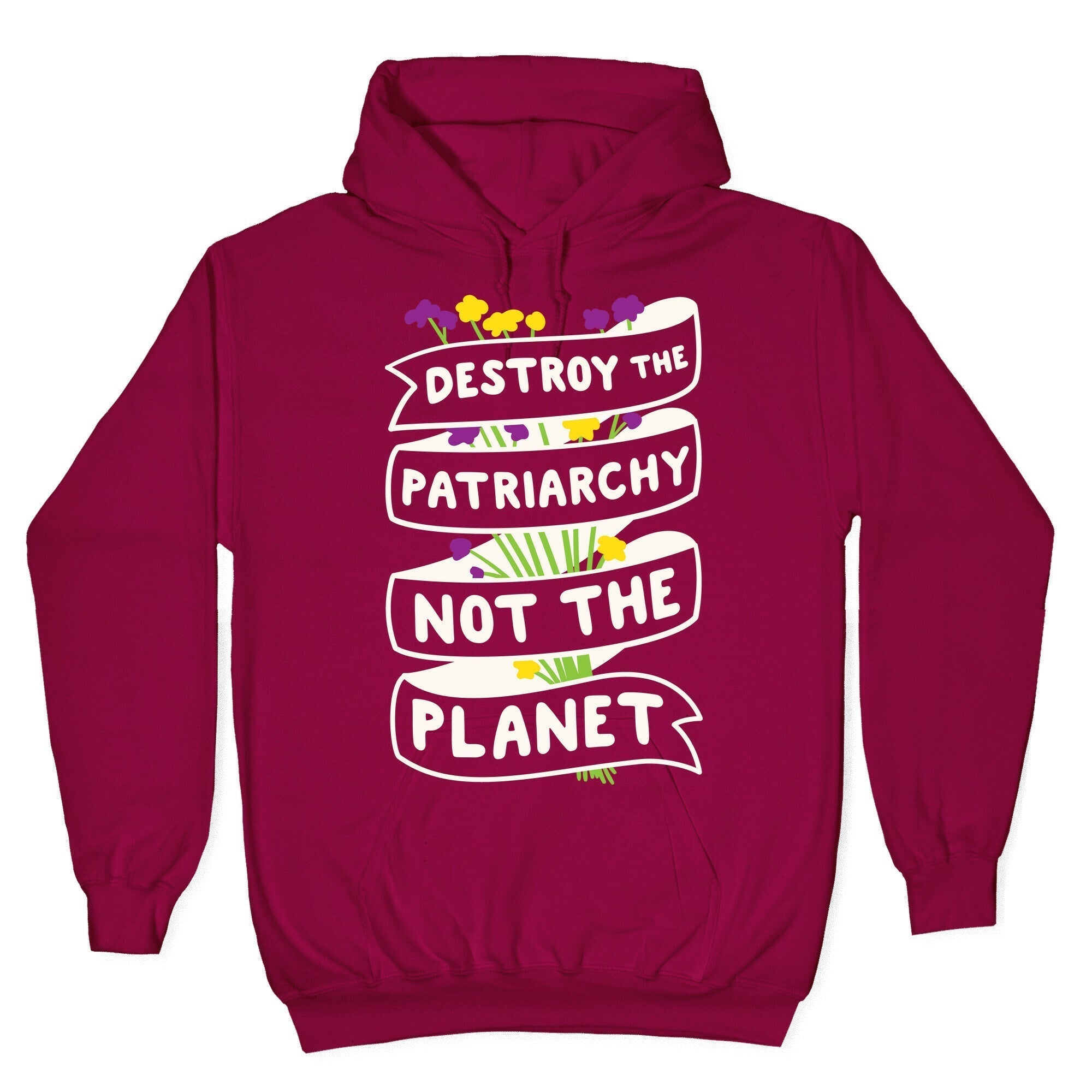 Destroy The Patriarchy Not The Planet Hoodie T-Shirts, Sweatshirt | CoreVibeTees.com (Image 5)