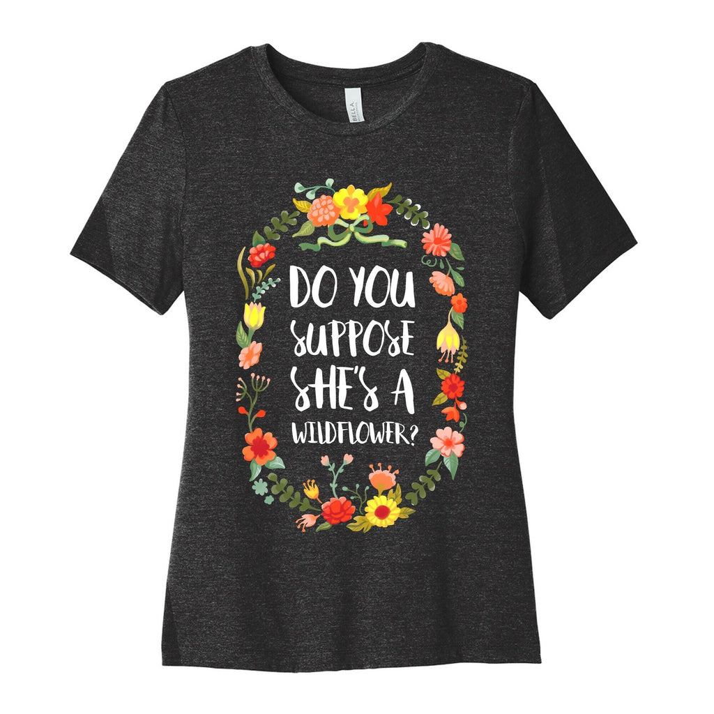 Do You Suppose She's A Wildflower Women's Cotton Tee Hoodie, Sweatshirt | CoreVibeTees.com (Image 1)