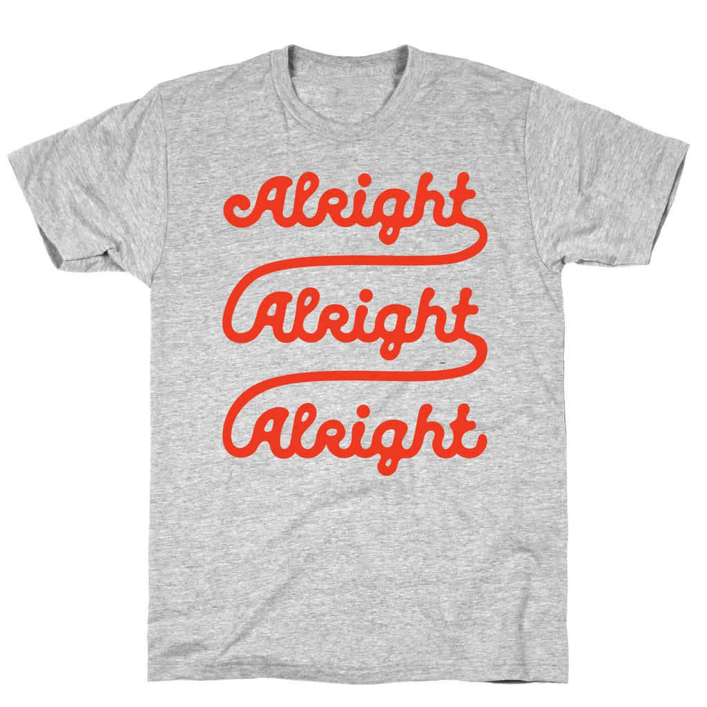 Alright Alright Alright T-Shirt Style001 Hoodie, Sweatshirt | CoreVibeTees.com (Image 3)