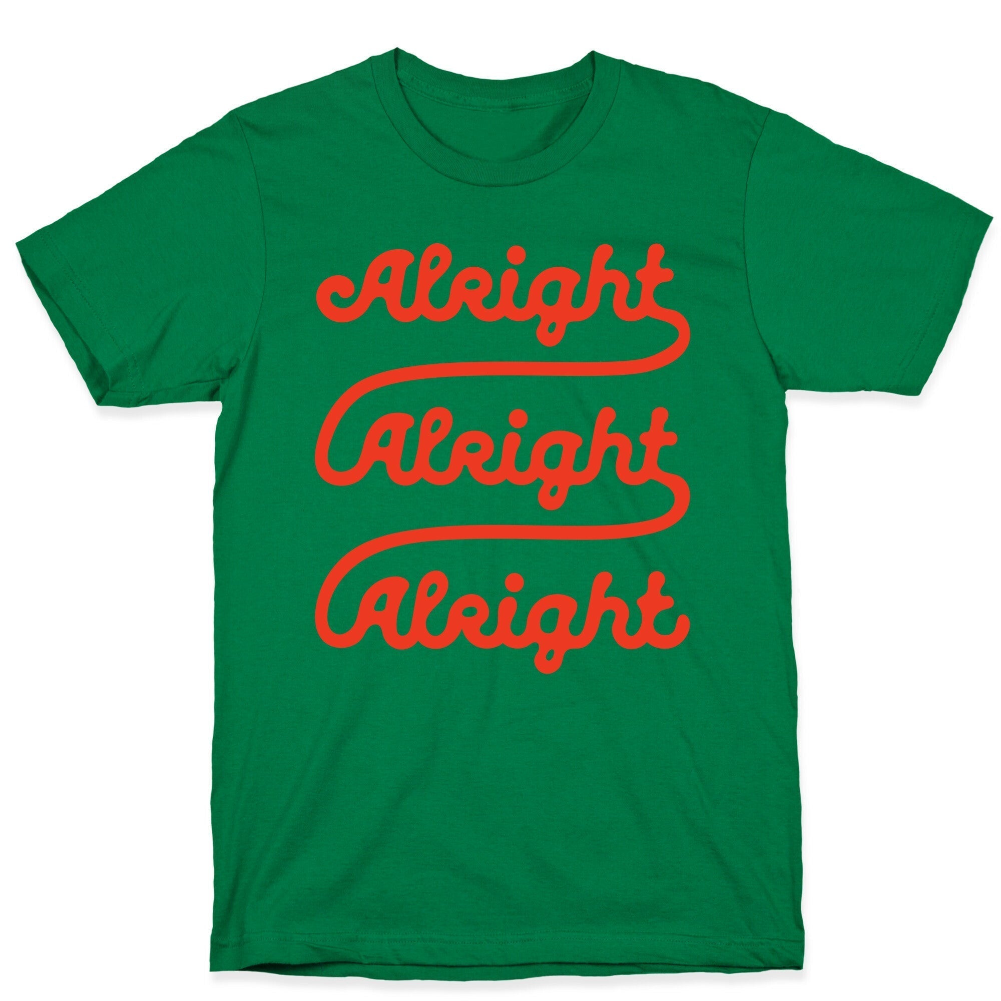 Alright Alright Alright T-Shirt Style001 Hoodie, Sweatshirt | CoreVibeTees.com (Image 4)