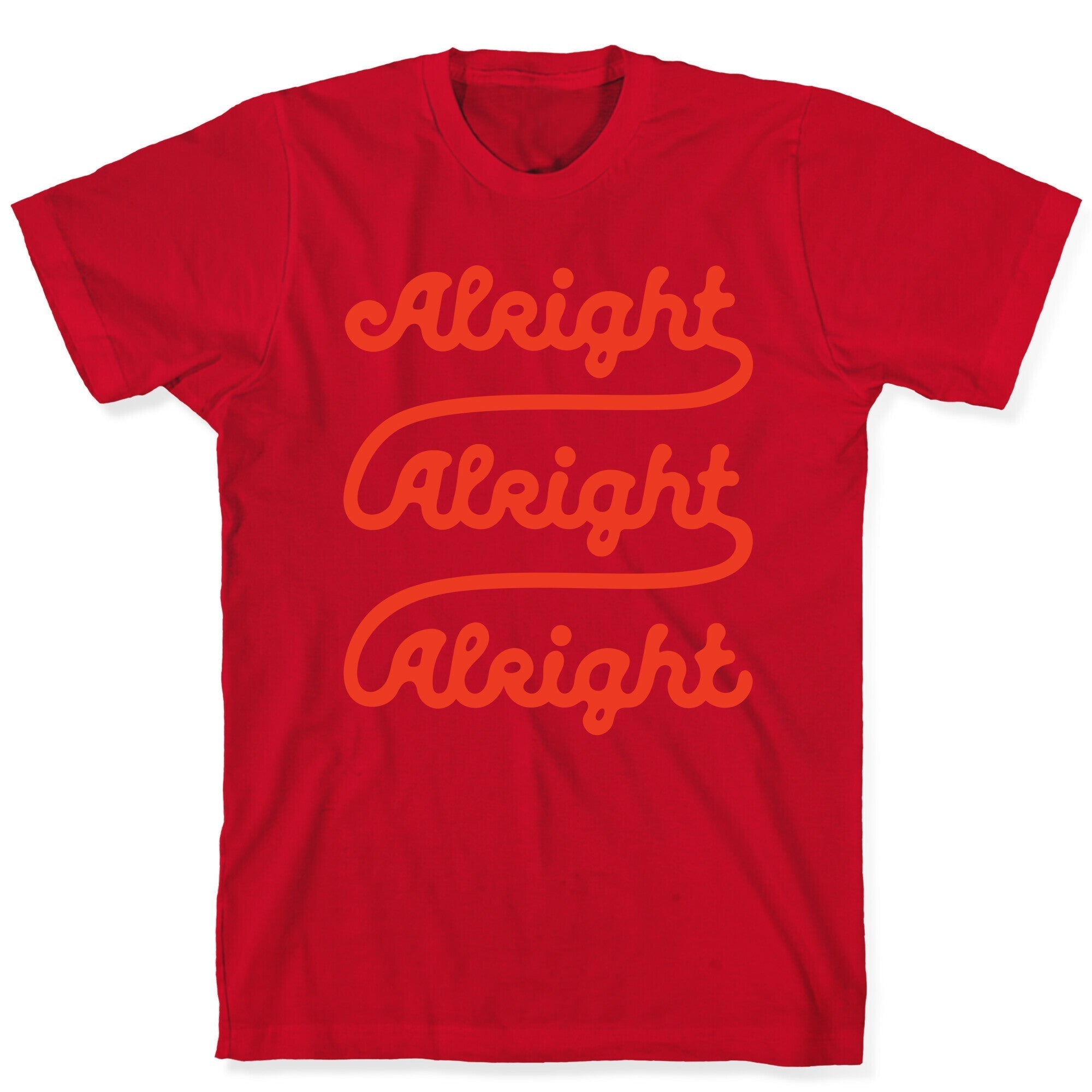 Alright Alright Alright T-Shirt Style001 Hoodie, Sweatshirt | CoreVibeTees.com (Image 5)