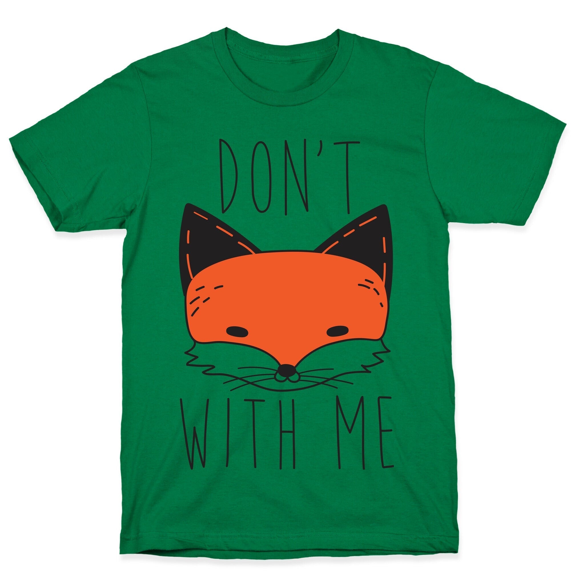 Don't Fox With Me T-Shirt Hoodie, Sweatshirt | CoreVibeTees.com (Image 4)