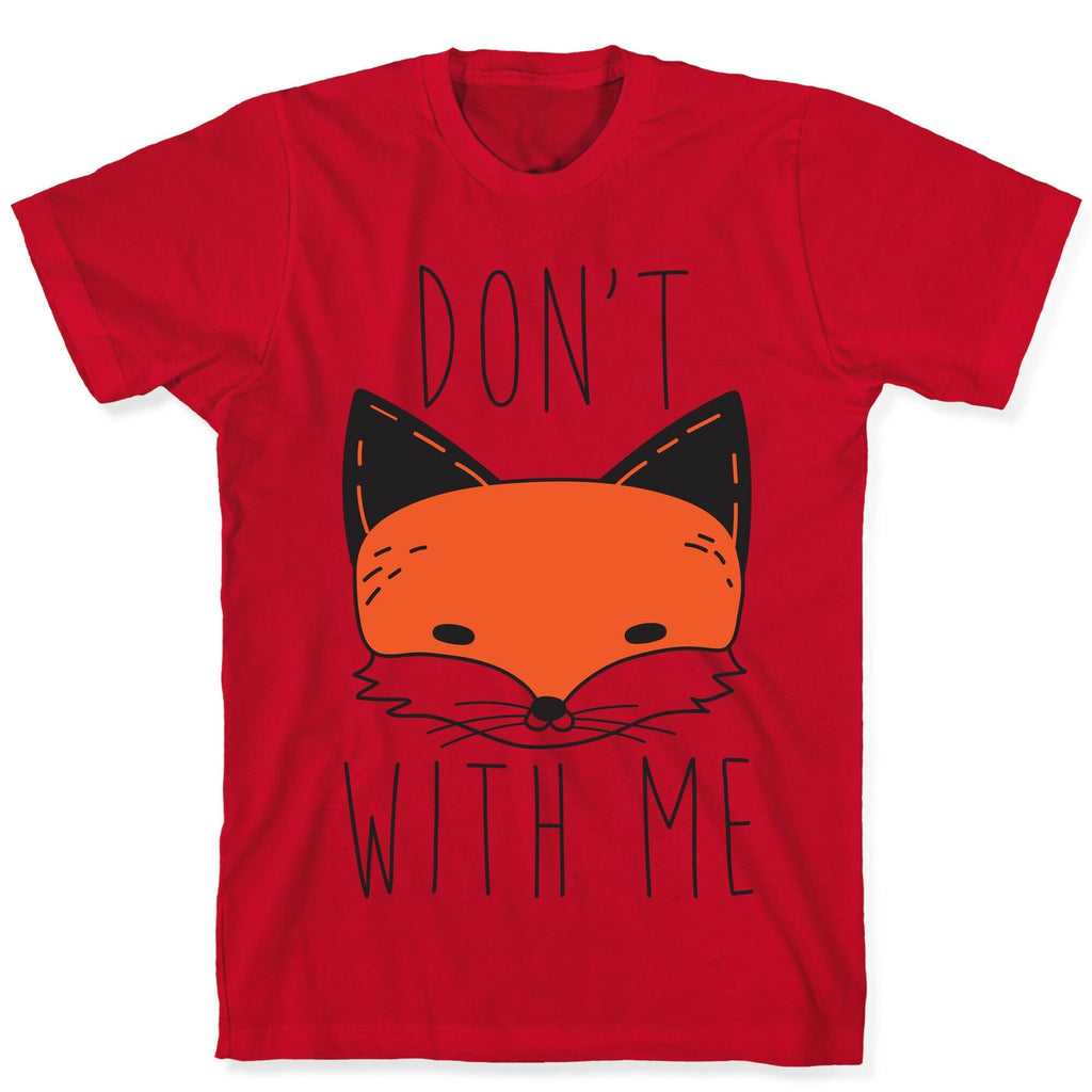 Don't Fox With Me T-Shirt Hoodie, Sweatshirt | CoreVibeTees.com (Image 5)