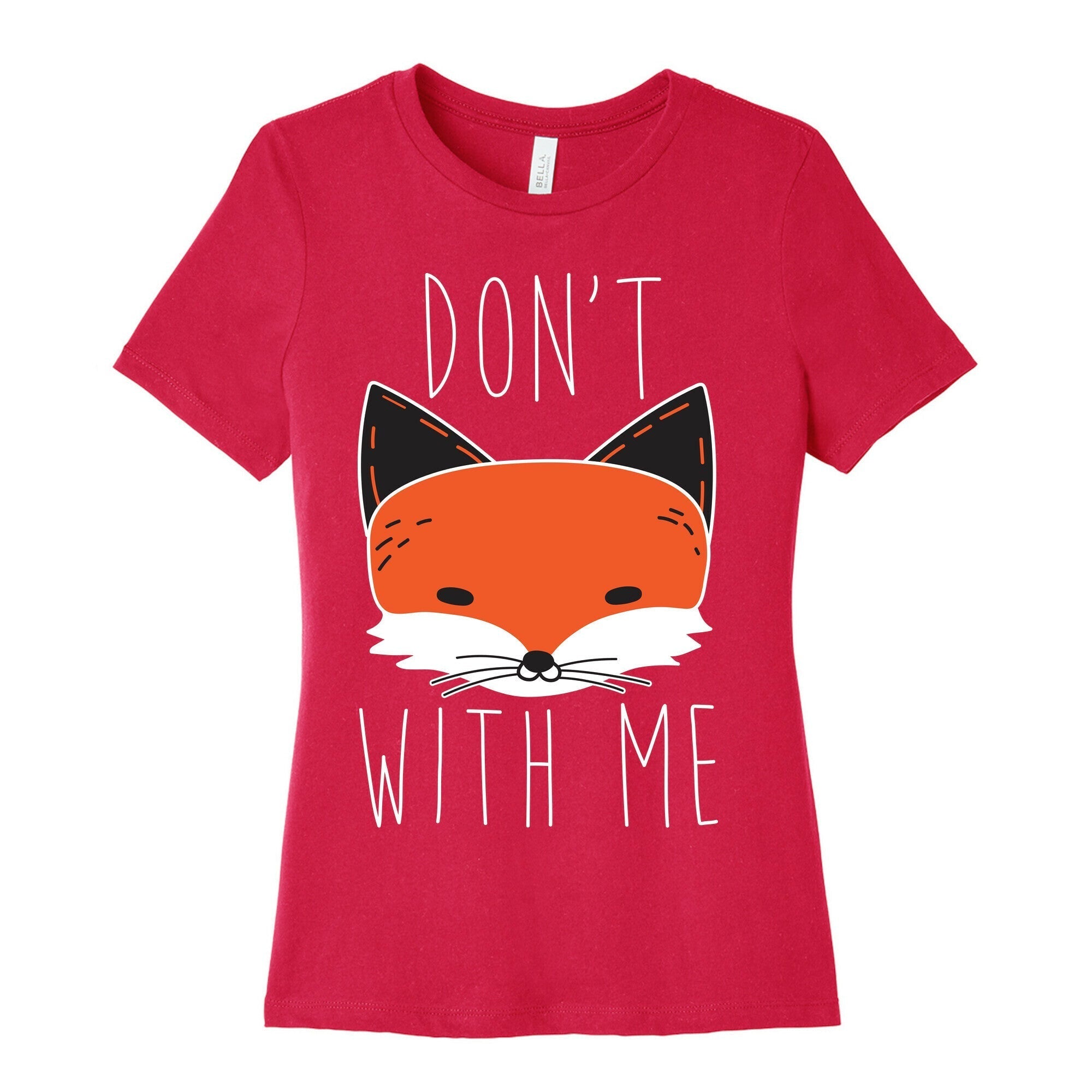 Don't Fox With Me Women's Cotton Tee Hoodie, Sweatshirt | CoreVibeTees.com (Image 2)