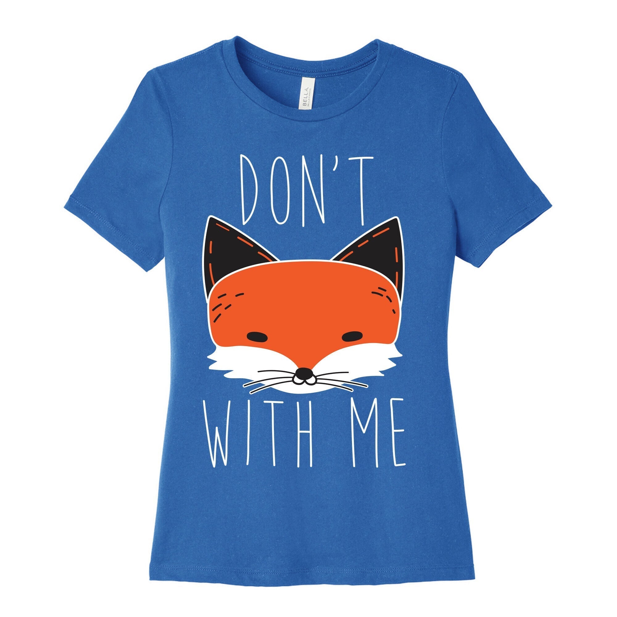 Don't Fox With Me Women's Cotton Tee Hoodie, Sweatshirt | CoreVibeTees.com (Image 3)