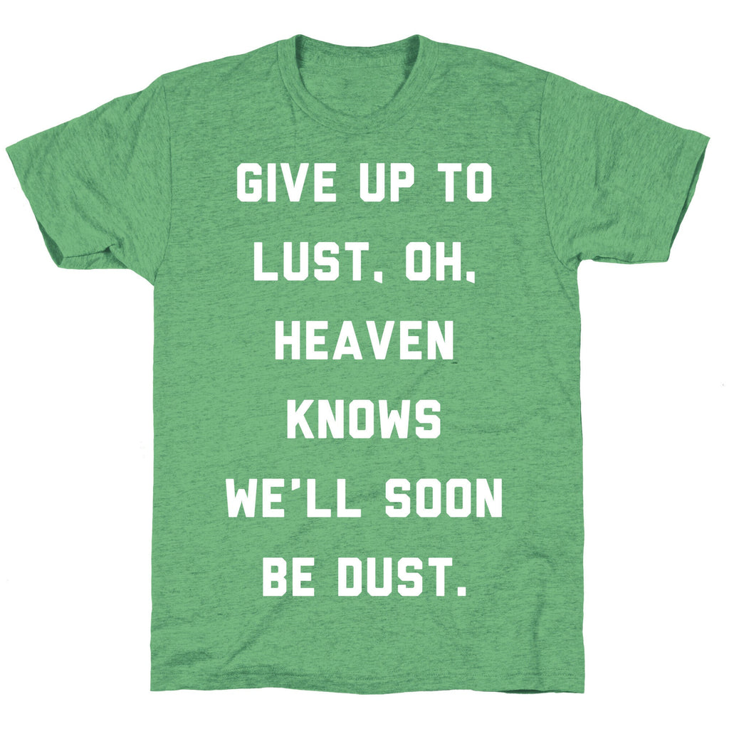 Give Up To Lust Unisex Triblend Tee Style002 Hoodie, Sweatshirt | CoreVibeTees.com (Image 2)