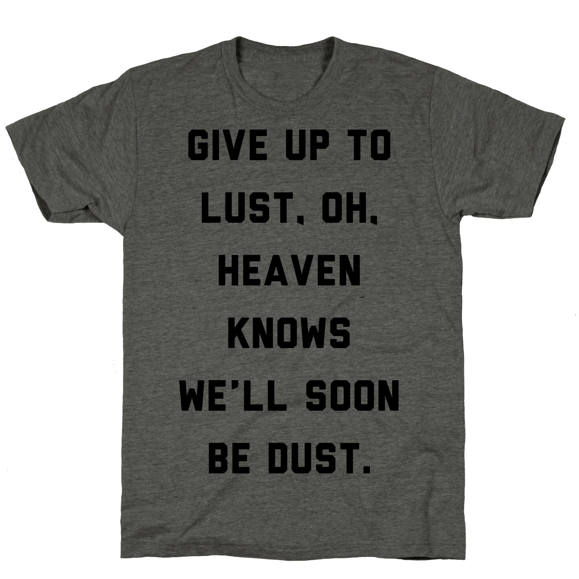 Give Up To Lust Unisex Triblend Tee Style001 Hoodie, Sweatshirt | CoreVibeTees.com (Image 2)
