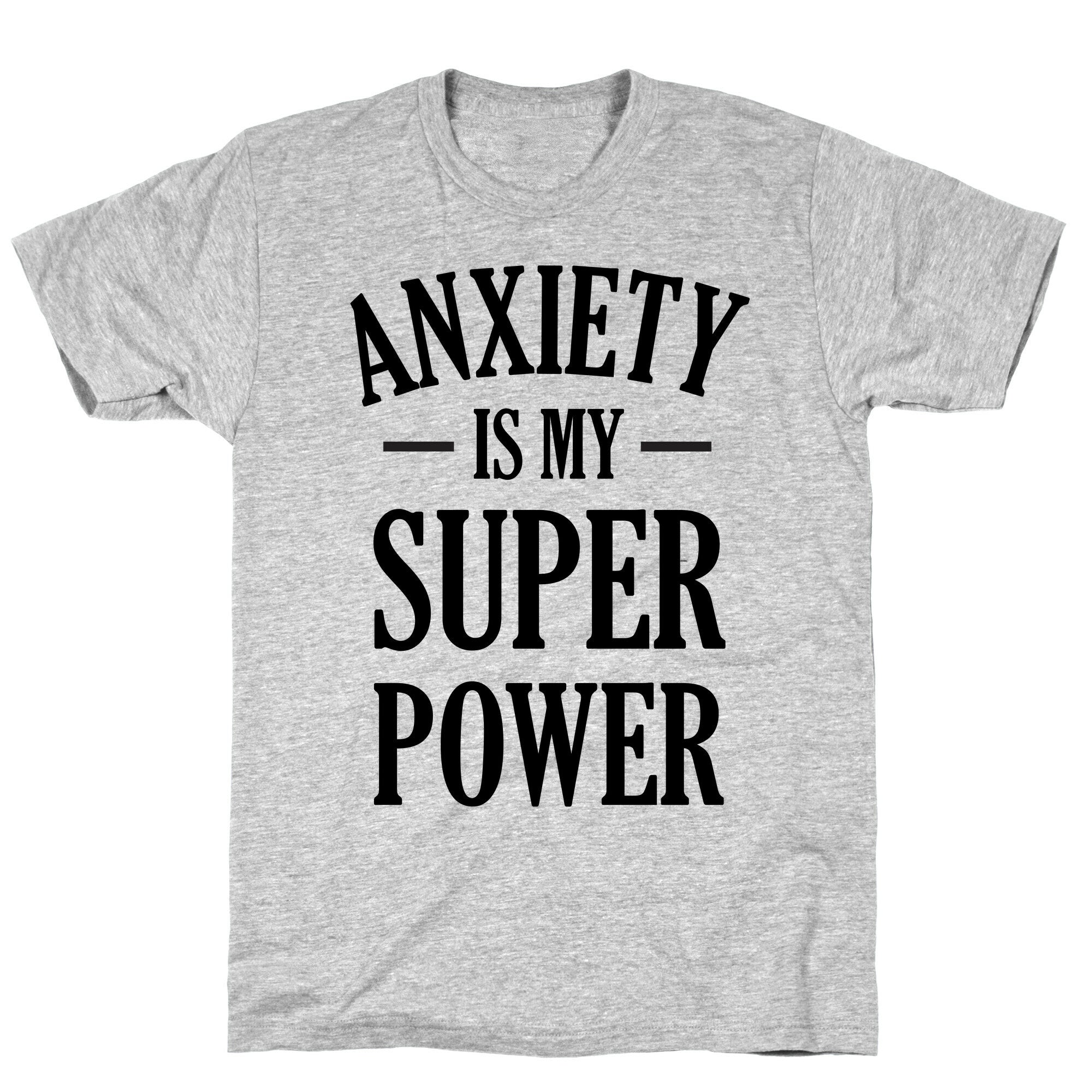 Anxiety Is My Superpower T-Shirt Hoodie, Sweatshirt | CoreVibeTees.com (Image 3)