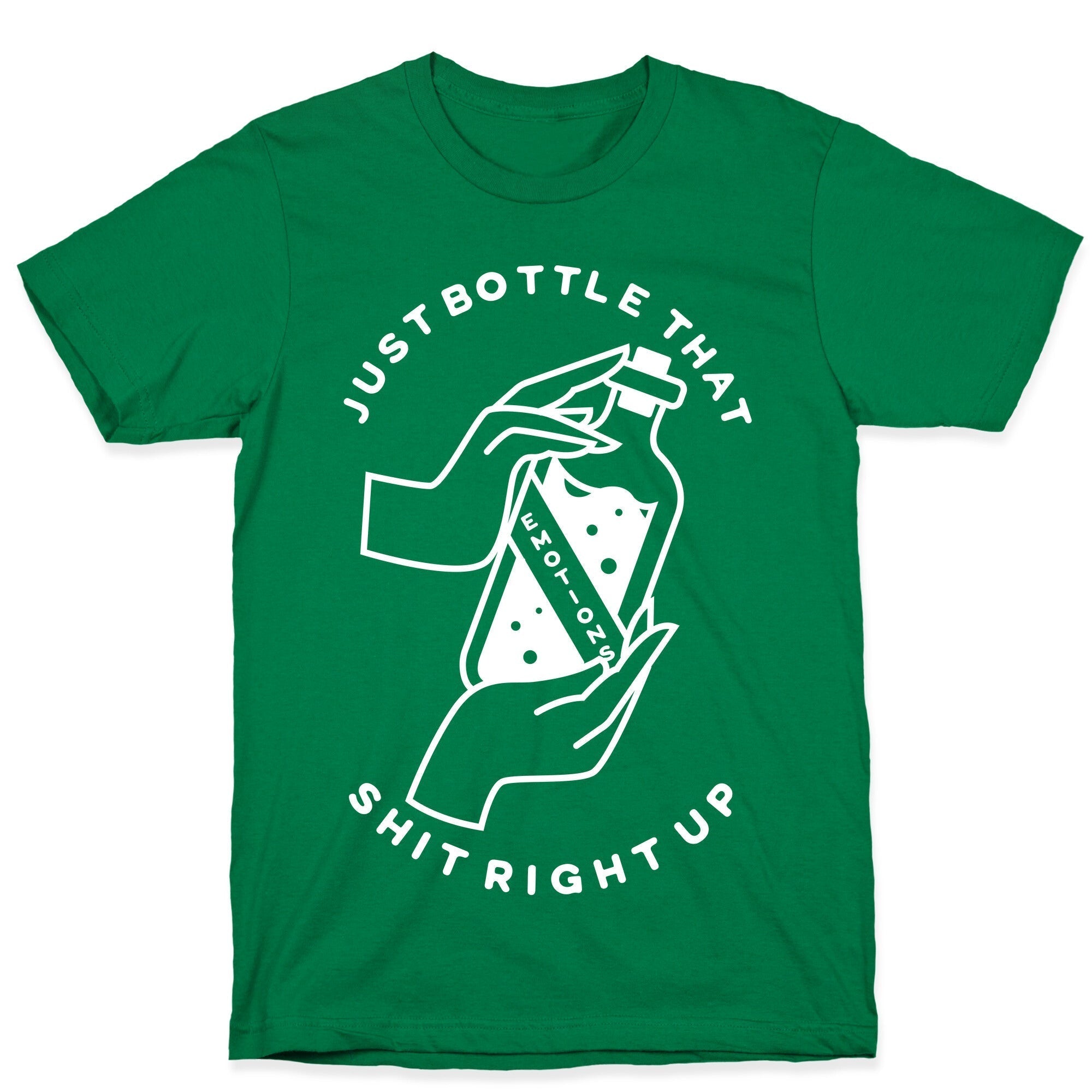 Emotions Just Bottle That Shit Up T-Shirt Hoodie, Sweatshirt | CoreVibeTees.com (Image 3)