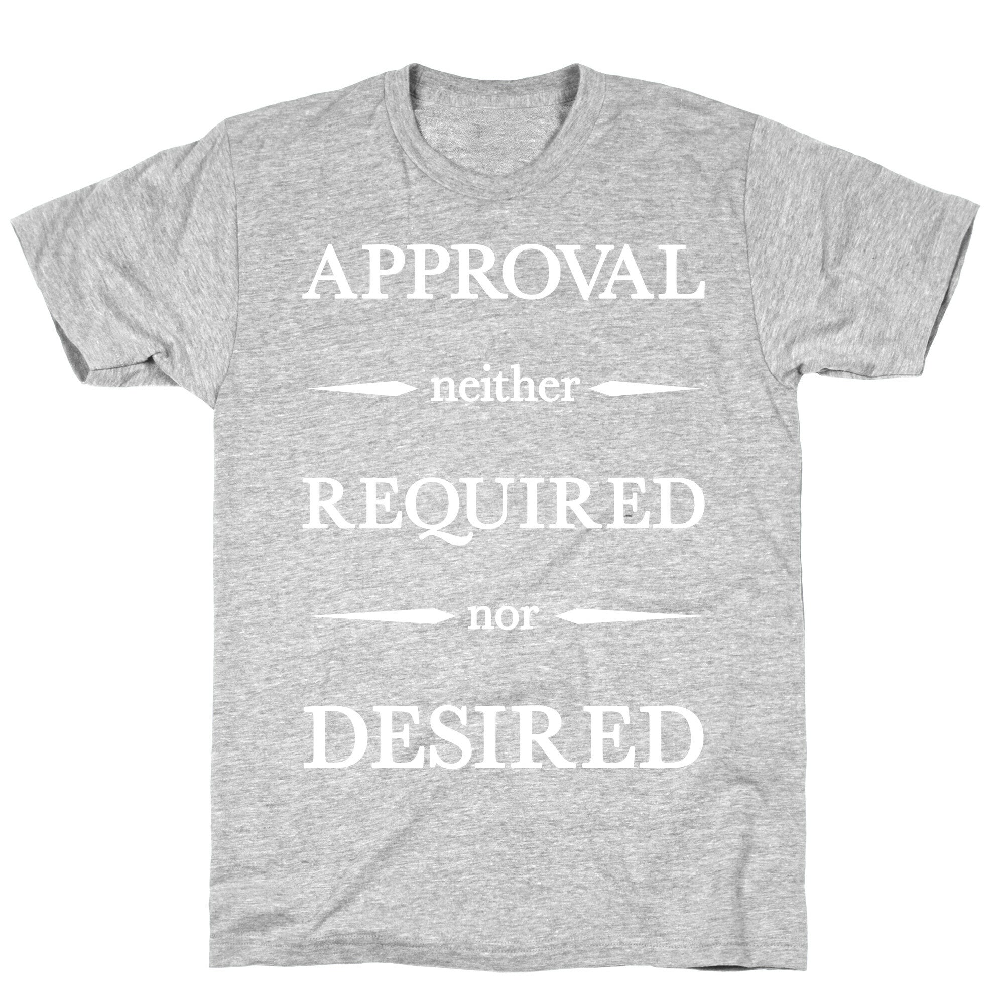 Approval Neither Required Nor Desired T-Shirt Hoodie, Sweatshirt | CoreVibeTees.com (Image 2)
