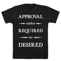 Approval Neither Required Nor Desired T-Shirt Hoodie, Sweatshirt | CoreVibeTees.com (Image 1)