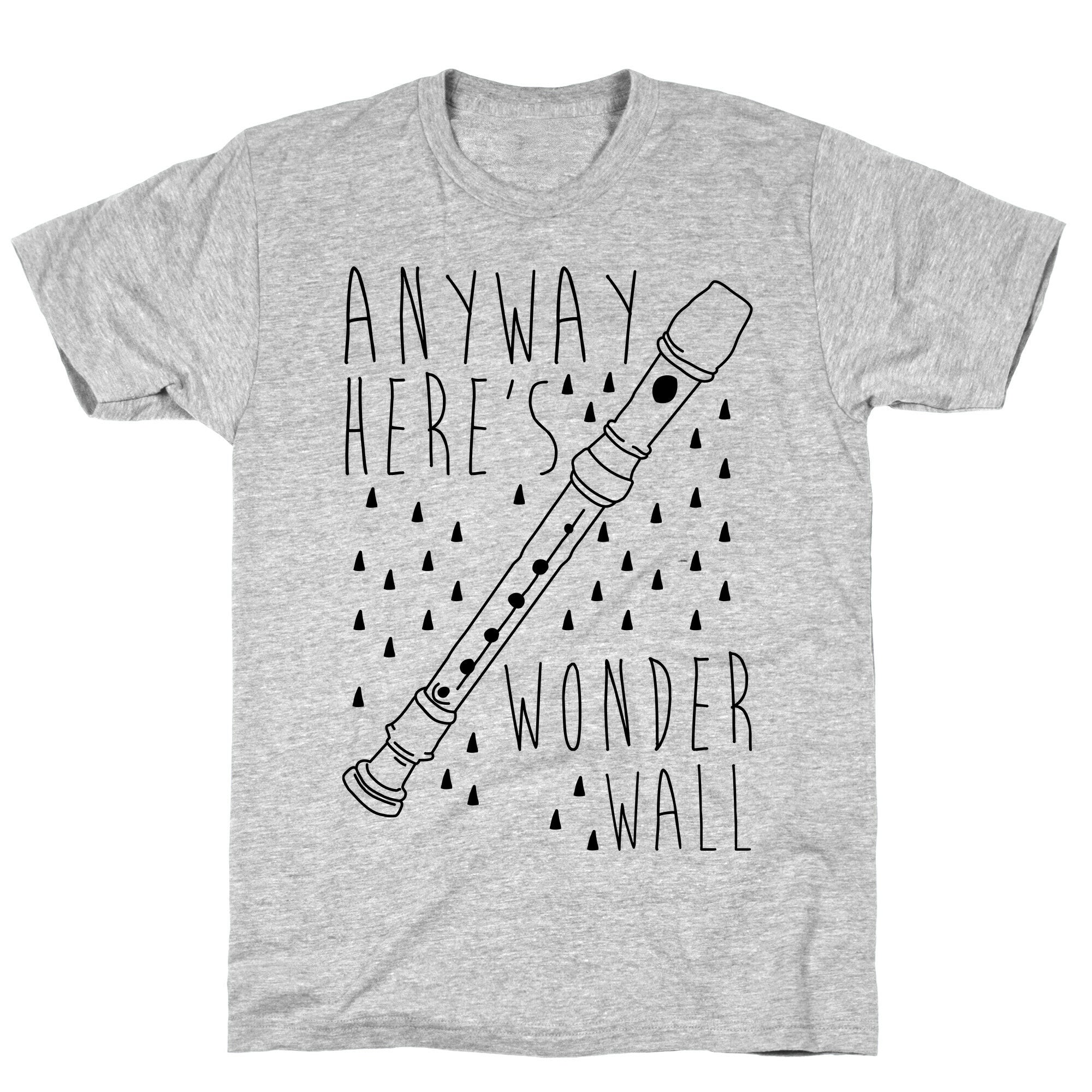 Anyway Here's Wonderwall  T-Shirt Hoodie, Sweatshirt | CoreVibeTees.com (Image 3)