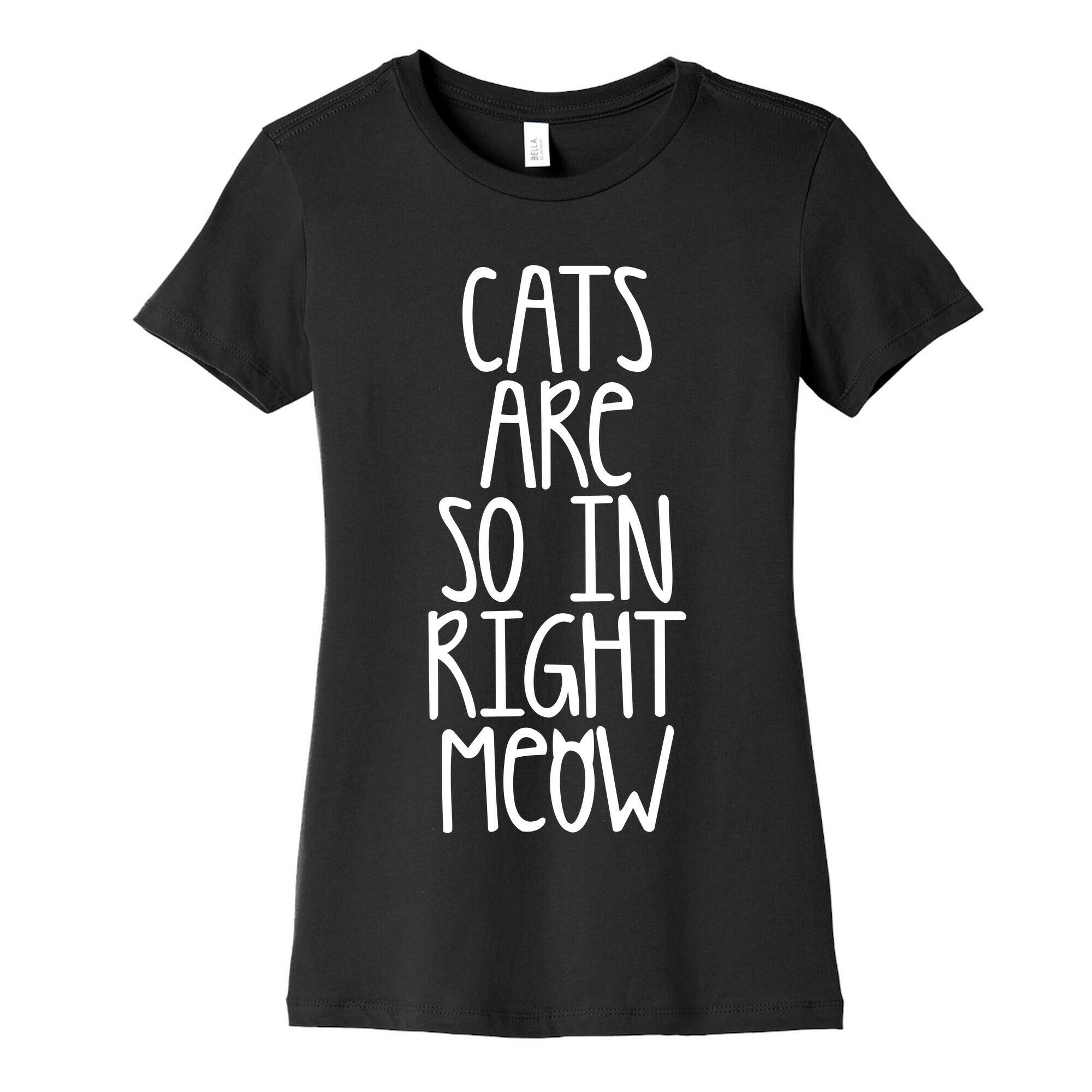 Cats Are So In Right Meow Women's Cotton Tee Hoodie, Sweatshirt | CoreVibeTees.com (Image 5)