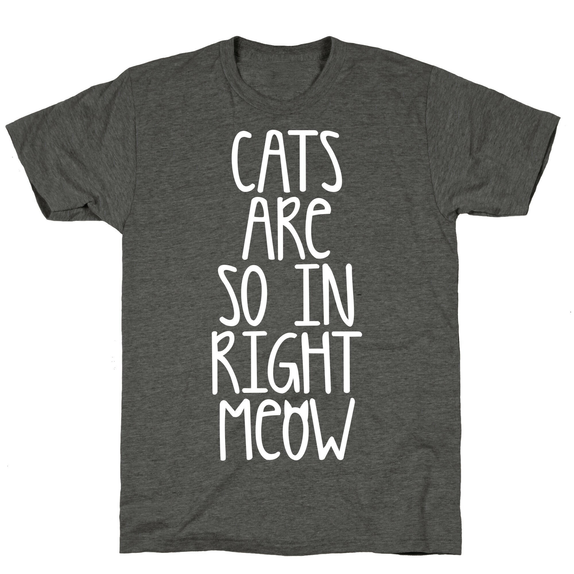 Cats Are So In Right Meow Unisex Triblend Tee Hoodie, Sweatshirt | CoreVibeTees.com (Image 3)
