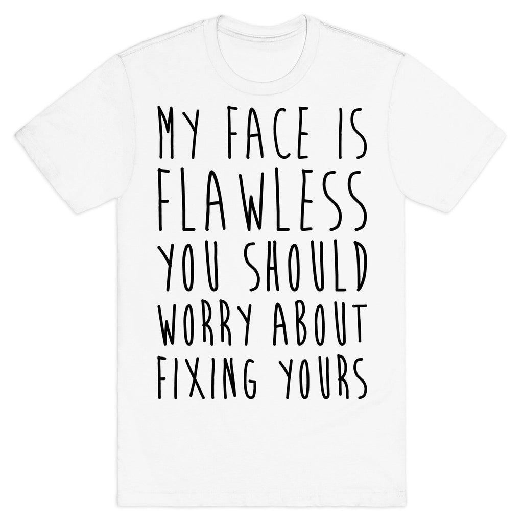 Fix Your Face T-Shirt Hoodie, Sweatshirt | CoreVibeTees.com (Image 2)