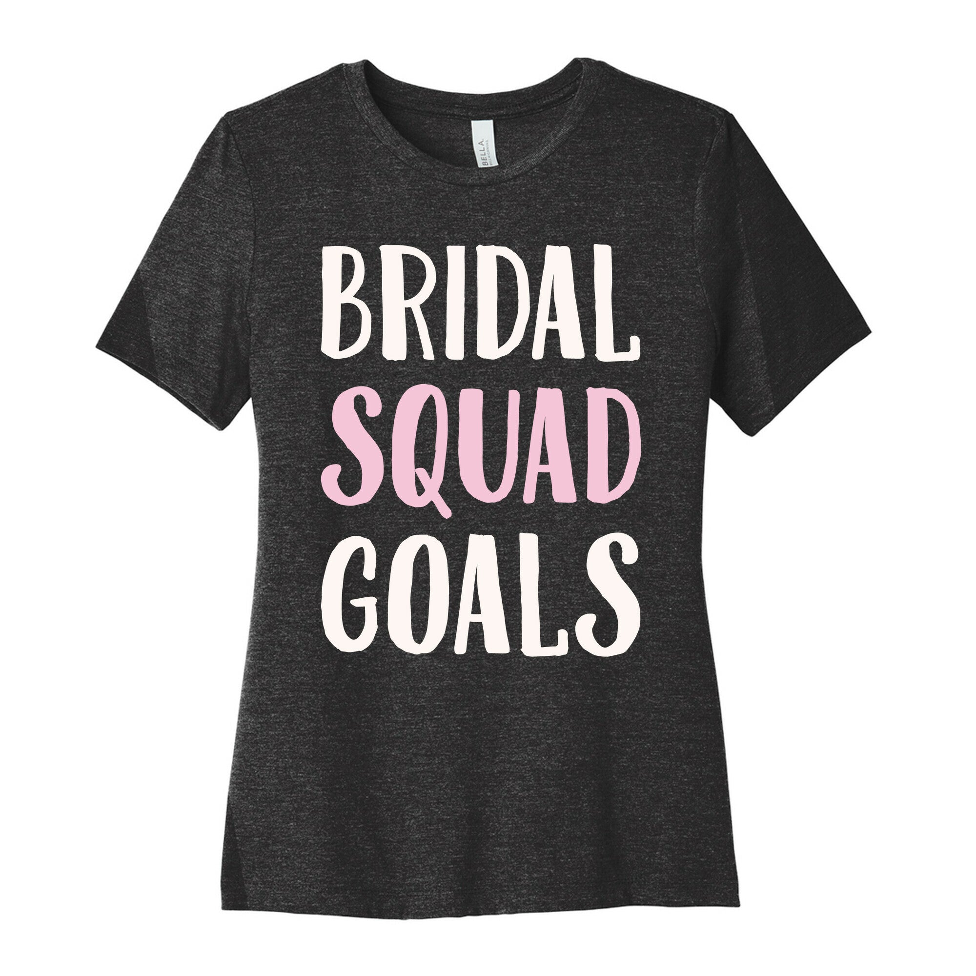 Bridal Squad Goals White Print Women's Cotton Tee Hoodie, Sweatshirt | CoreVibeTees.com (Image 1)