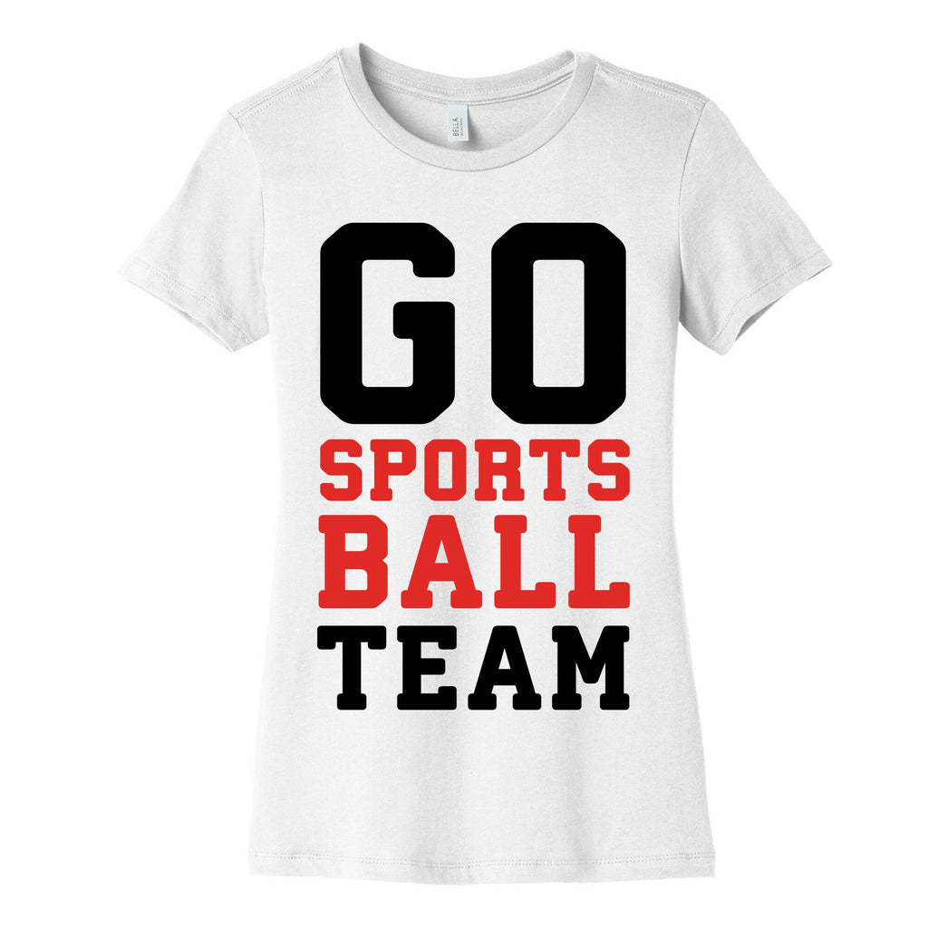 Go Sports Ball Team Women's Cotton Tee Hoodie, Sweatshirt | CoreVibeTees.com (Image 5)